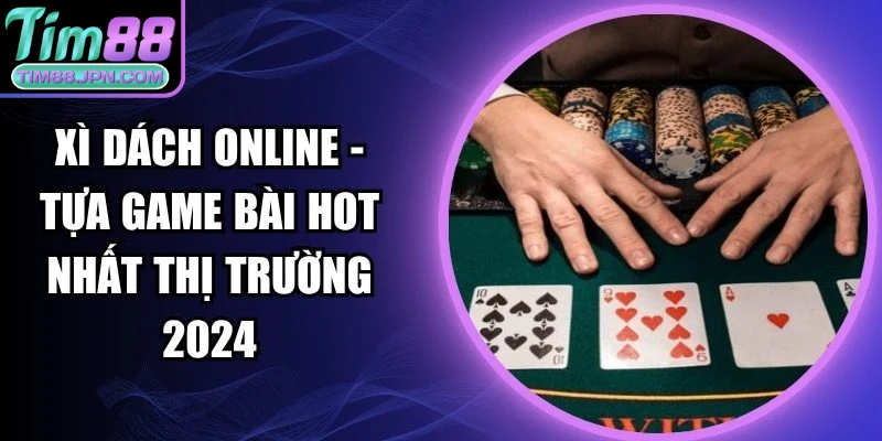 Xì dách online