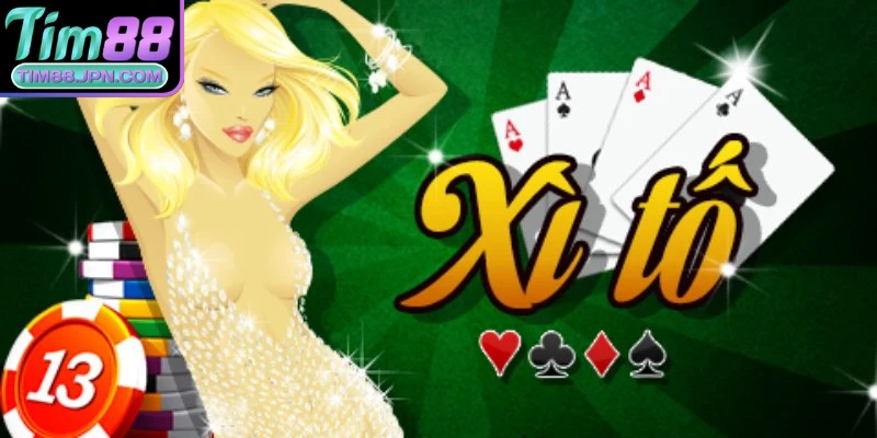 Chi tiết về game bài xì tố Tim88 là gì?